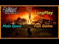 Fallout: New Vegas - Longplay (Main Quest) Full Game Walkthrough (No Commentary)