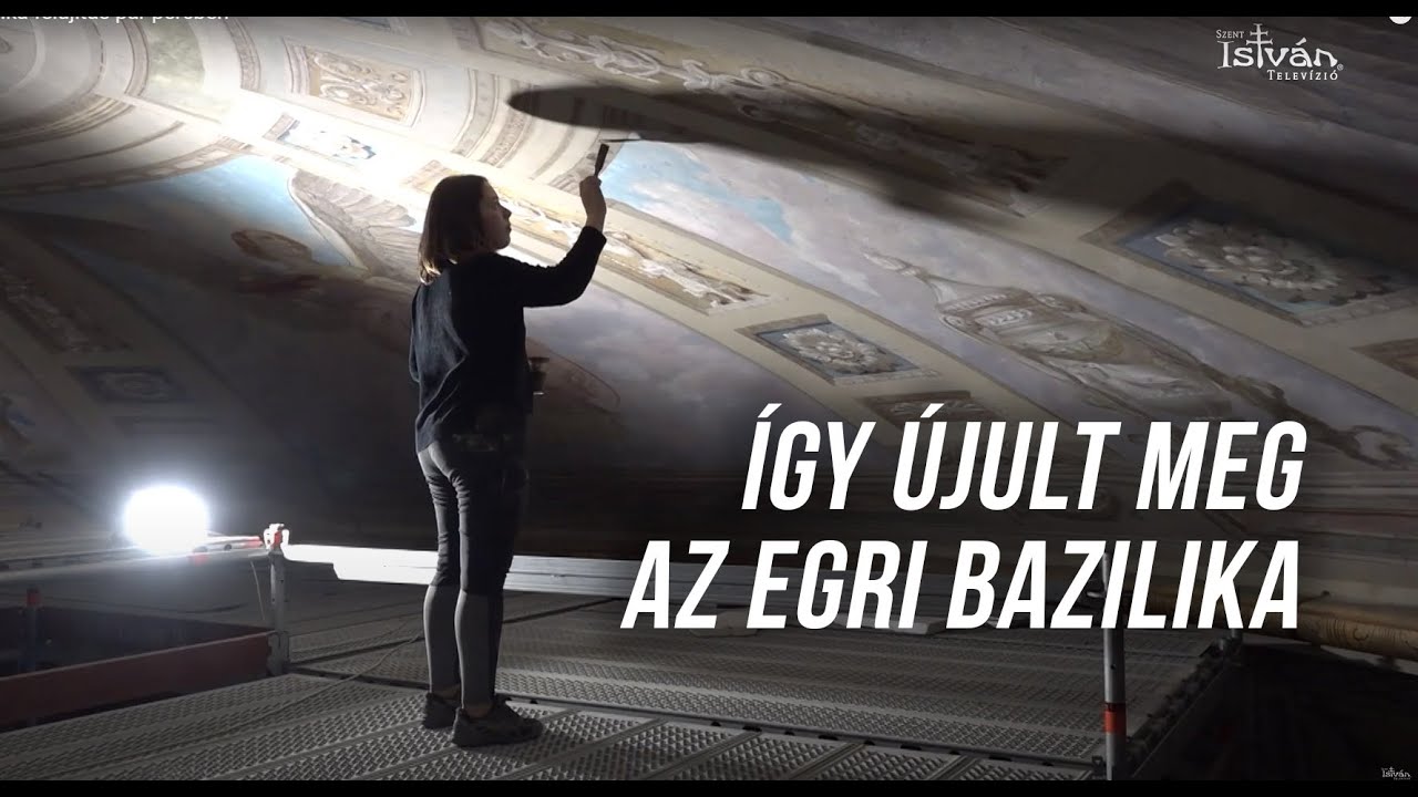 Így újult meg az egri bazilika