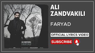 Ali Zand Vakili - Faryad I Lyrics Video ( علی زندوکیلی - فریاد )