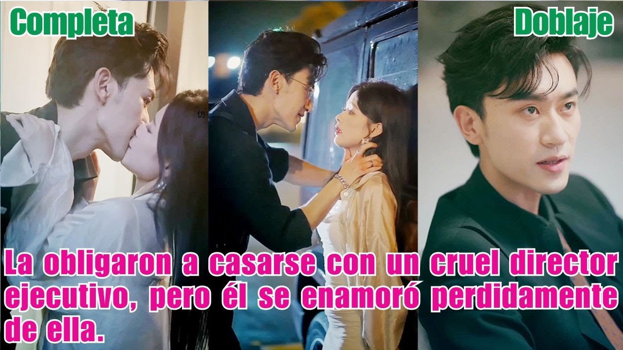 La obligaron a casarse con un cruel director ejecutivo, pero él se enamoró perdidamente de240810jyB2