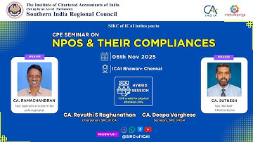 CPE Seminar on NPOs & Their Compliances | 06 Nov 2025 | SIRC of ICAI