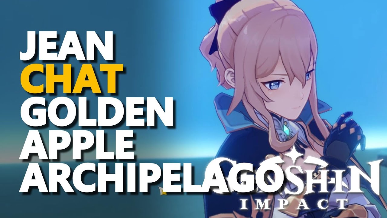 Golden Apple Archipelago Jean Chat Genshin Impact Location Islands Youtube