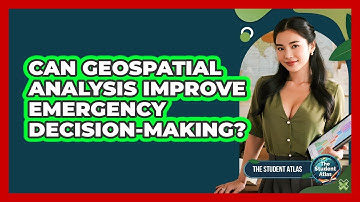 Can Geospatial Analysis Improve Emergency Decision-Making?