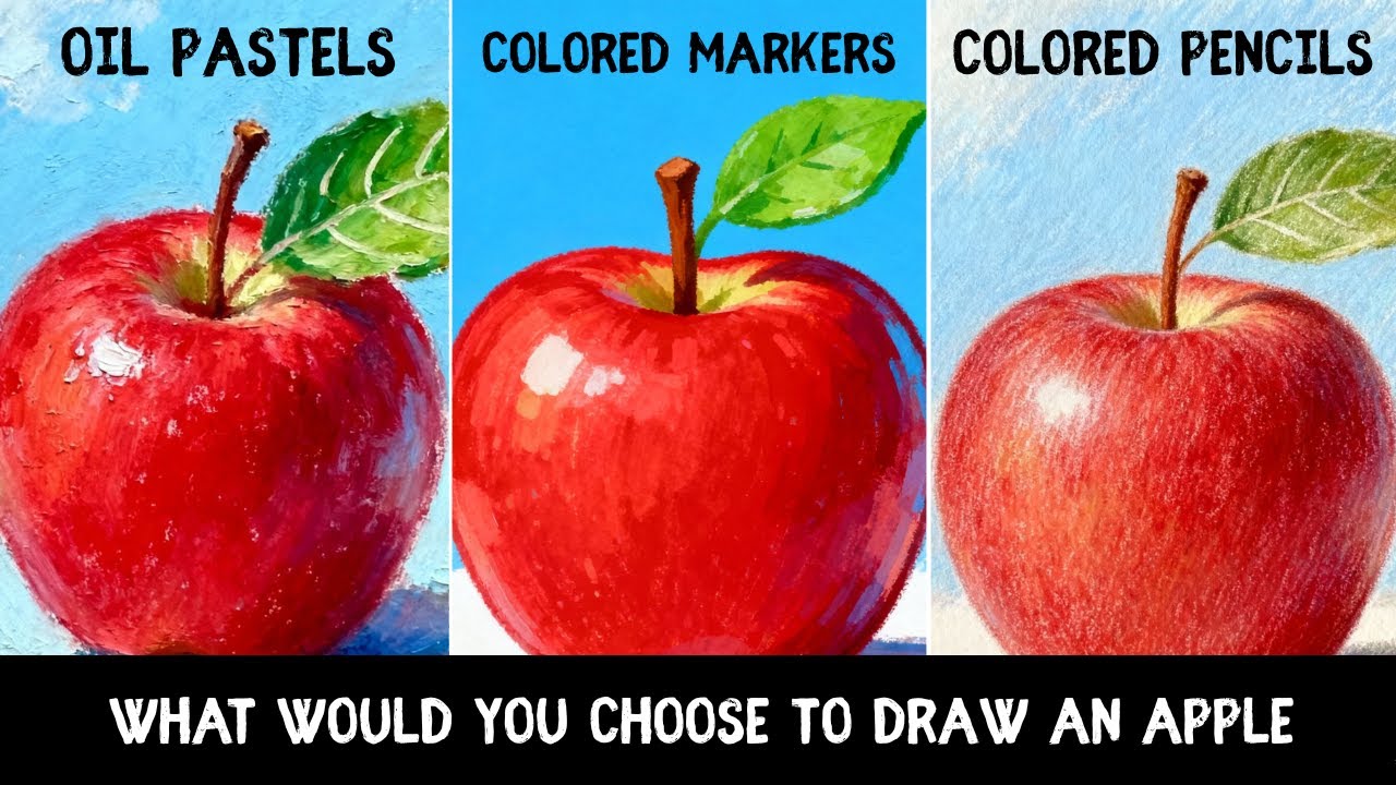 Draw an Apple with Me || Colored Pencils \ Oil Pastels \ Colored Markers