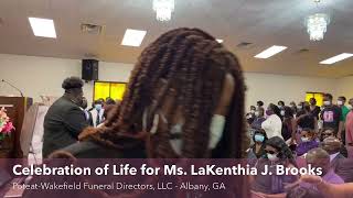 Celebration of Life for Ms. LaKenthia J. Brooks