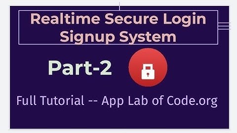 Realtime Login Signup I Part-2 I App Lab I Code.org