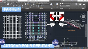AUTOCAD POUR DEBUTANT - PARTIE 1: OUTILS DESSIN ET MODIFICATION