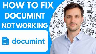How to Fix Documint Not Working Full Guide 2026