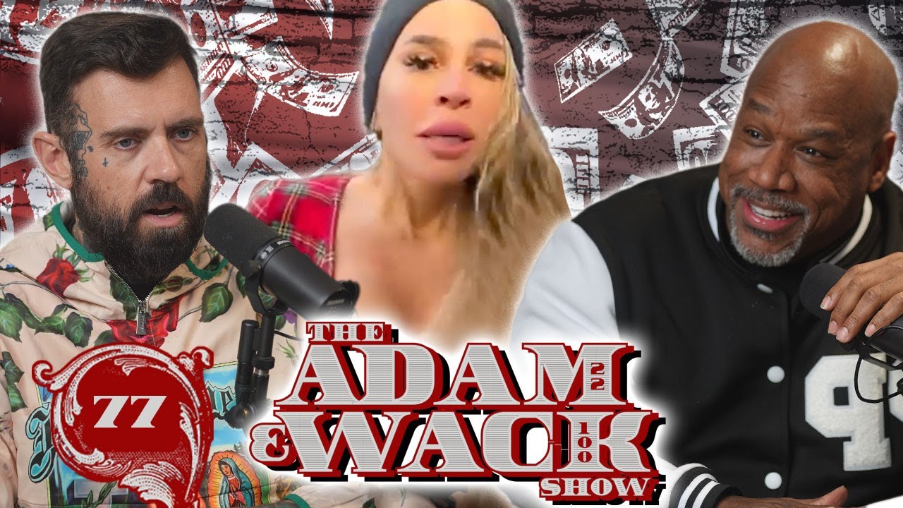 Adam & Wack GO OFF on Flo Over Racist Meltdown! Akademiks Canceled, J ...