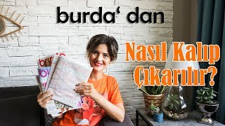 Burda' dan Nasıl Kalıp Çıkarılır? | Laçin Tenel Resimi