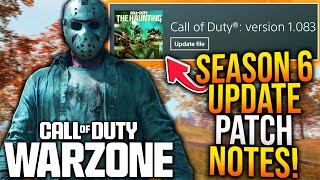 WARZONE: Full SEASON 6 UPDATE PATCH NOTES! New META UPDATE, GAMEPLAY CHANGES, & More! (1.83 Update)