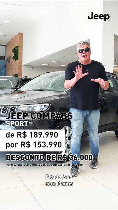 Jeep Compass com R$ 36.000 de desconto! Agora é a hora de comprar o SUV da sua vida!