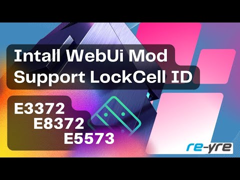 Install WebUi Mod Support LockCell ID Modem E3372, E5573 Dan E8372
