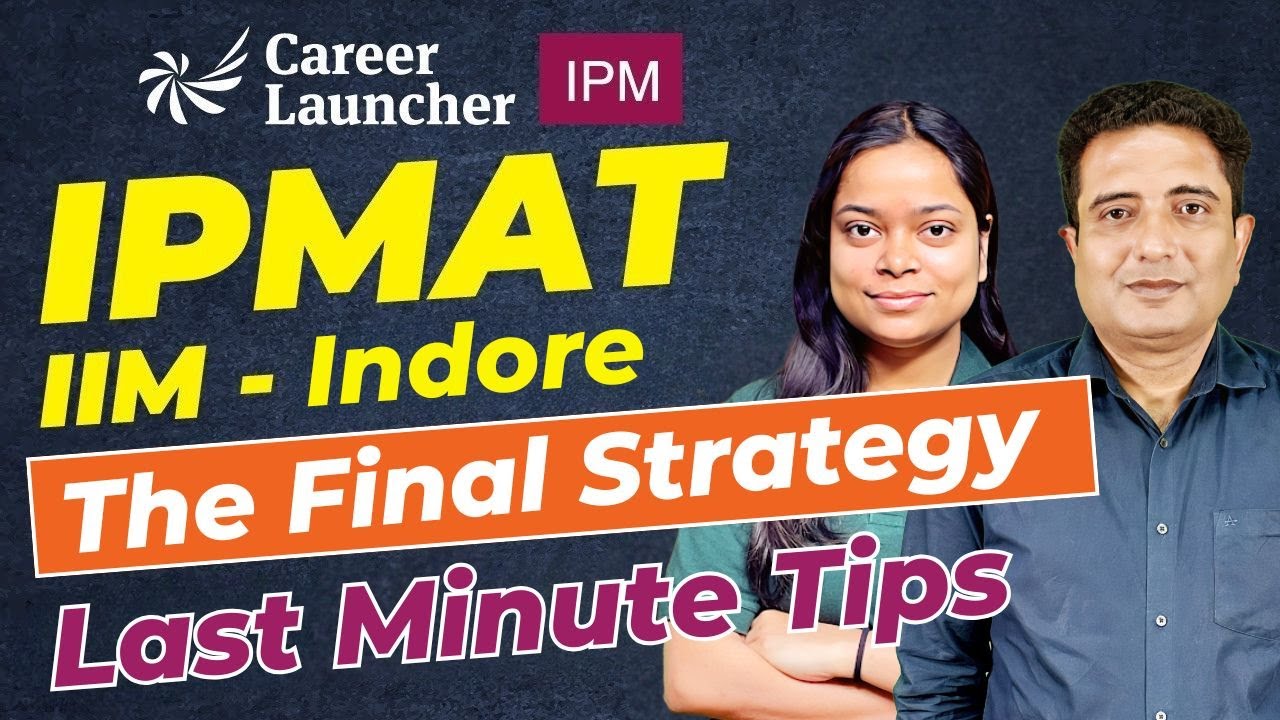 IPMAT IIM-Indore Last Minute Revision | Score Boosting Tips | Career ...