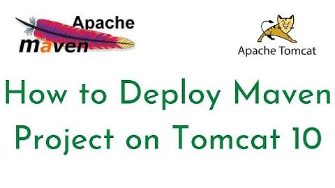 Deploy a Maven project on Tomcat 10 | Deploying the Web Application on Tomcat 10 | Tomcat Tutorial