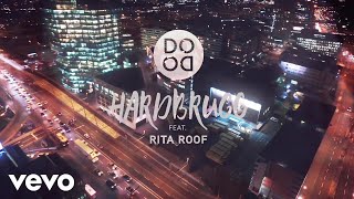 Dodo - Hardbrugg ft. Rita Roof  Resimi