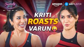 Kriti न Varun Ki Pol Khol Di Famously Fit With Sophie Amazon Mx Player