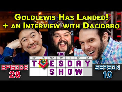 The Tuesday Show [7/27/21] - Goldlewis Has Landed! + an Interview with Dacidbro