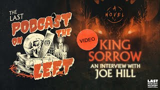 King Sorrow: An Interview with Joe Hill