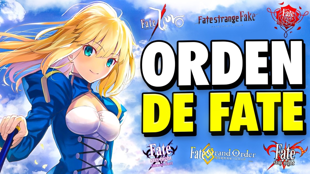 ORDEN PARA VER FATE COMPLETO | Guía Sencilla - YouTube