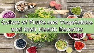 Colors of Fruits and Vegetables and Their Health Benefits || Plant Pigments Health Benefits screenshot 5