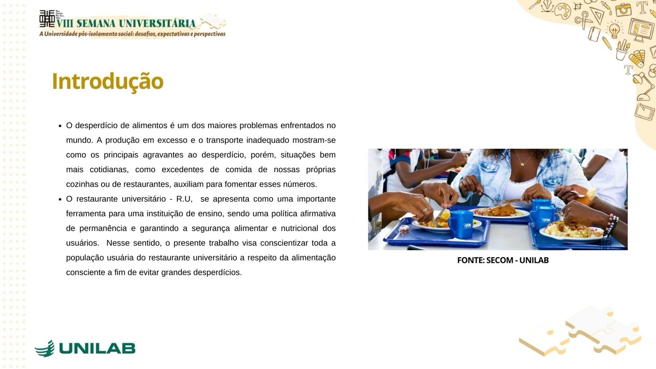 DESPERDÍCIO DE ALIMENTOS: UMA PROBLEMÁTICA NO RESTAURANTE UNIVERSITÁRIO, UNILAB