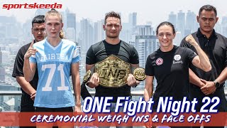 ONE Championship Fight Night 22 ceremonial weigh ins, face offs | Sundell vs Diachkova