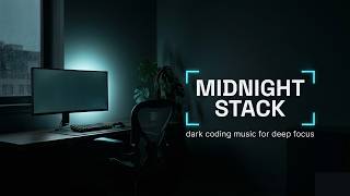 Dark Coding Music for Late Night Sessions | 1 Hour Deep Focus, No Vocals Wealth