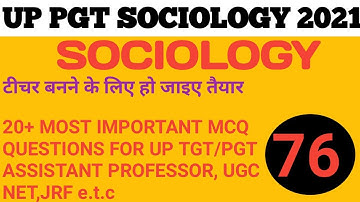 TGT/PGT Sociology Practice set 76/tgt/pgt sociology previous years questions papers/up pgt sociology