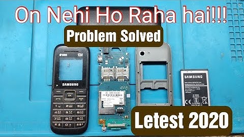 Samsung B110E Switch Off Problem Solved