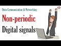 Non periodic digital signals, bit rate, baseband and broadband transmission - Explained