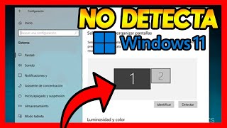 ✅MI PC NO DETECTA LA SEGUNDA PANTALLA [WINDOWS 11] screenshot 3