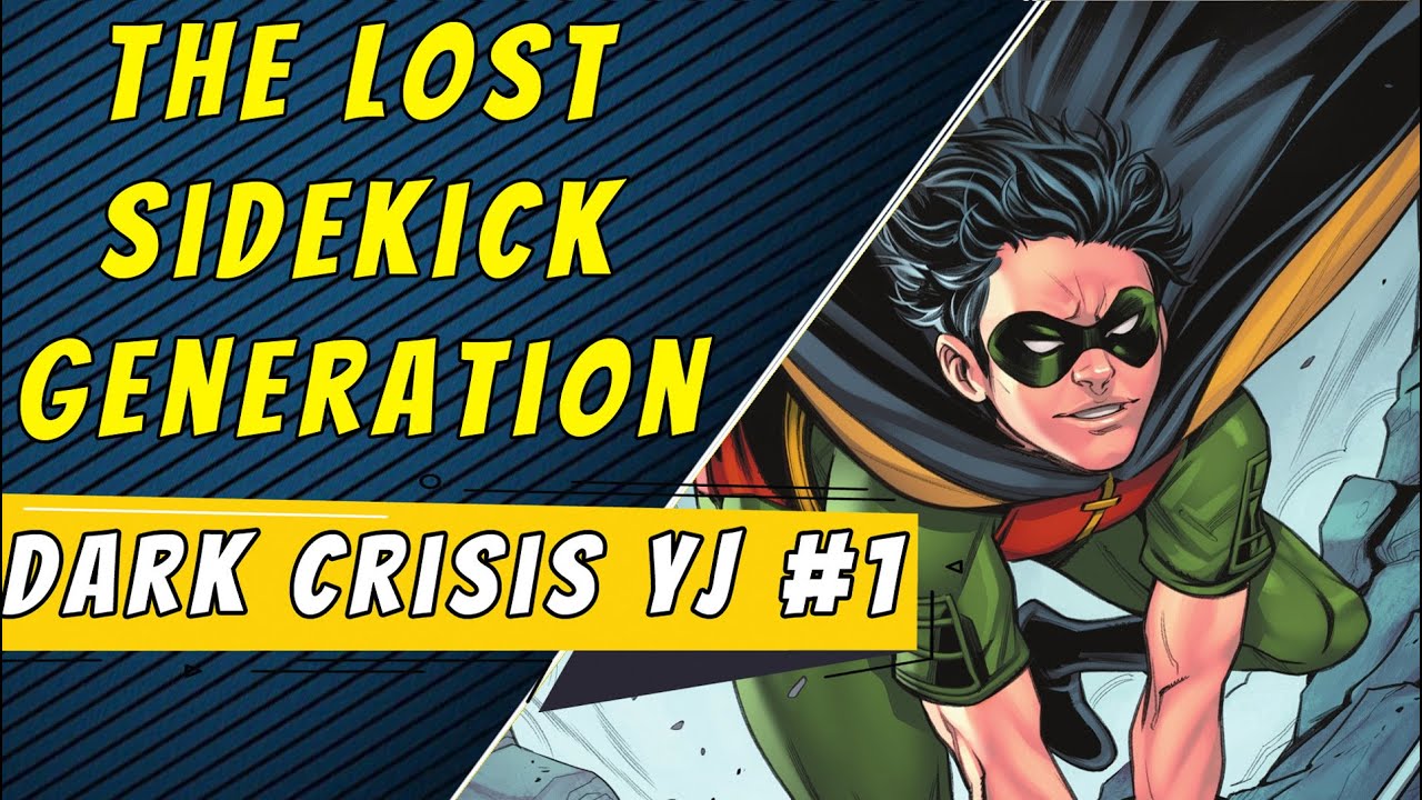 The Lost Generation | Dark Crisis Young Justice #1