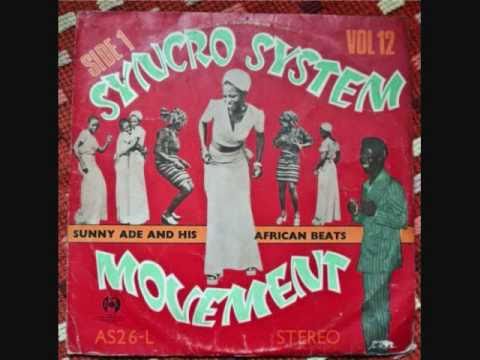 ⁣Sunny Ade & his African Beats - Syncro System Movement