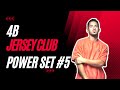 Jersey Club Mix- 4b (Power set #5)