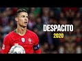 Cristiano Ronaldo ► Despacito | Skills & Goals 2020