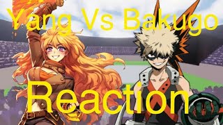 Yang Xiao Long VS Katsuki Bakugo | DBX - Reaction