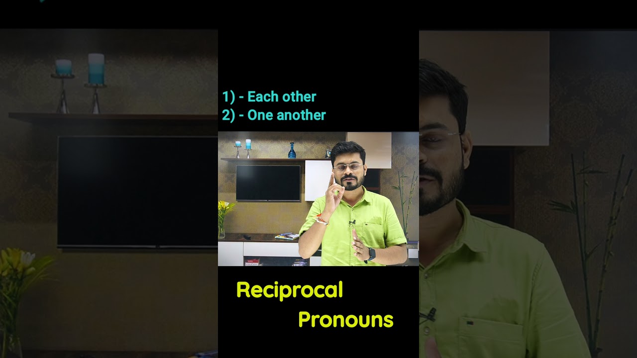 5.Short Reciprocal Pronouns : Each other and One another #shorts