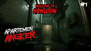 SERAM...!! TERNYATA APARTEMEN INI PENUH MISTERI | WELCOME TO KOWLOON PART.1