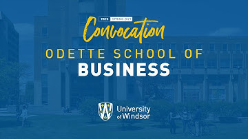 UWindsor Graduation - Spring 2021 - Session 11 - Business