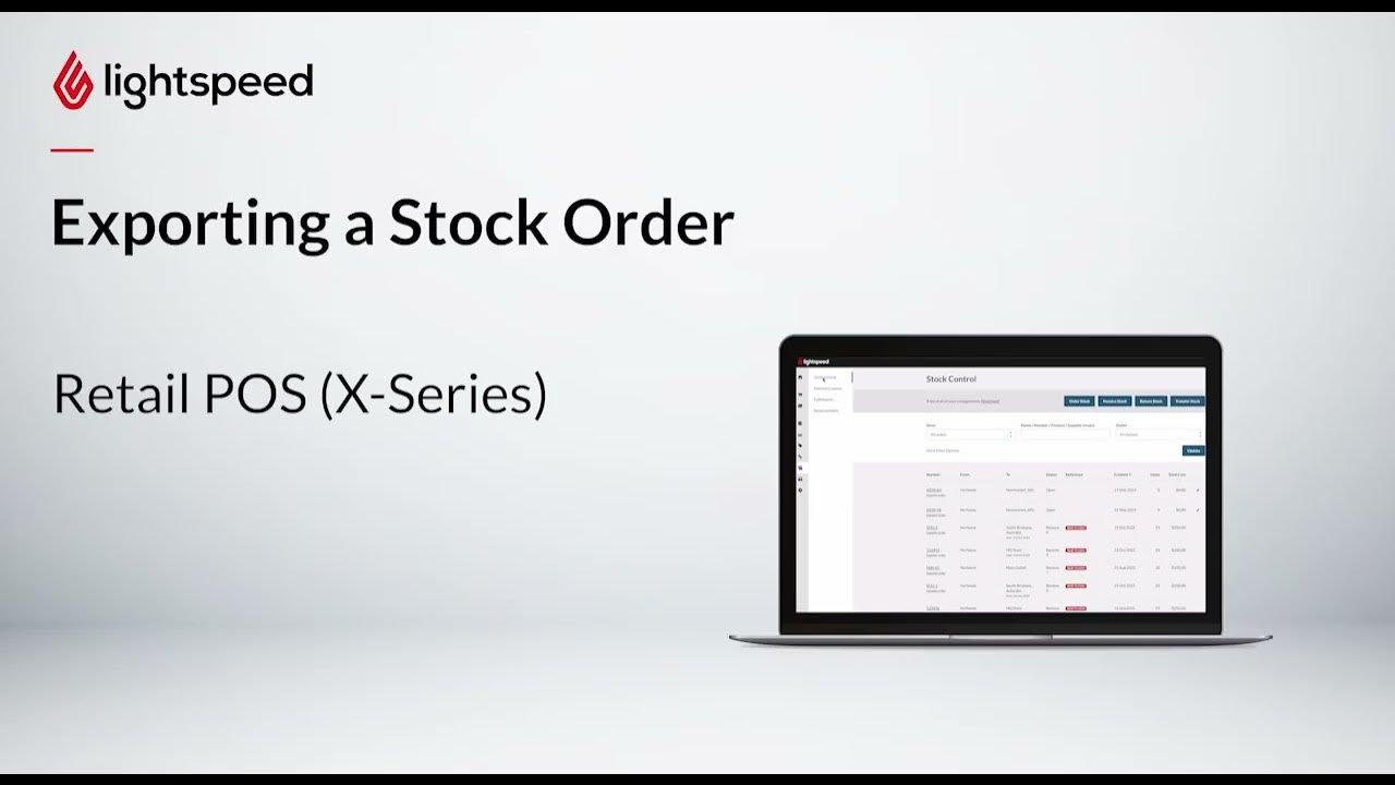 Exporting a Stock Order Lightspeed XSeries YouTube