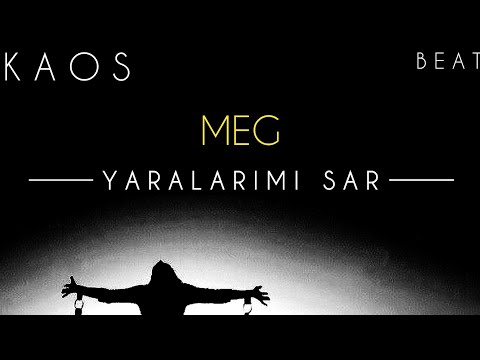 MEG - Yaralarımı Sar (Beat)