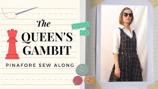 I Made the Queen's Gambit Pinafore  With A Twist | Beginner Friendly