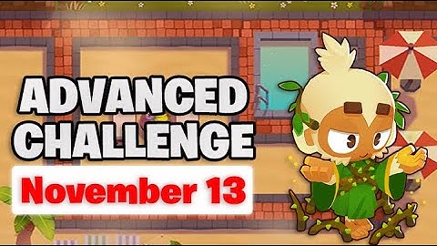 BTD 6 Advanced Challenge | Player