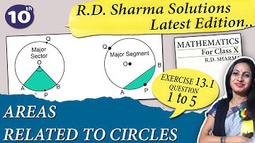 RD Sharma Solutions of Class 10 Maths Chapter 13 Areas Related to Circles | Ex 13.1 Question 1 to 5