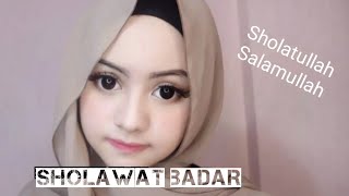 SHOLATULLAH SALAMULLAH - SHOLAWAT BADAR || LIRIK