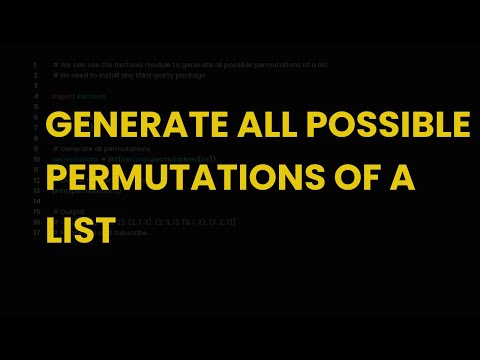 Generate all possible
