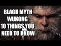 Black Myth: Wukong - 10 NEW Things You NEED To Know