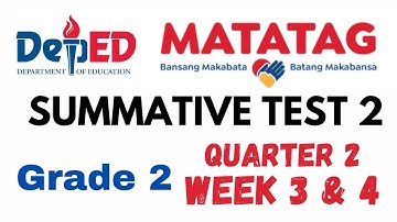 GRADE 2 SUMMATIVE TEST 2 QUARTER 2