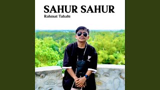 Sahur Sahur (feat. DJ Lokal)